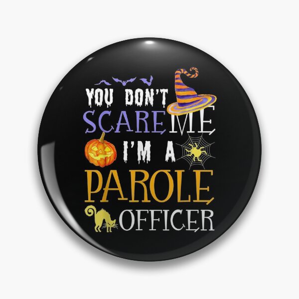 Item preview,  Dont Scare Parole Officer Halloween Funny designed and sold by dianev79.