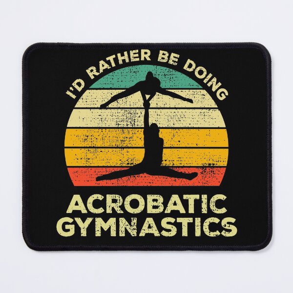 Item preview, I’d Rather Be Doing Acrobatic Gymnastics Vintage Gift For Acrobatic Gymnasts designed and sold by JokeGysen.