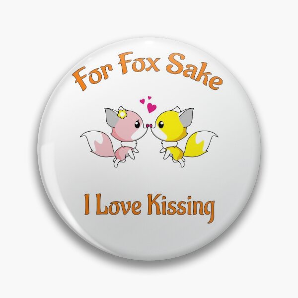 Item preview, For Fox Sake I Love Kissing designed and sold by PolarNightNomad.