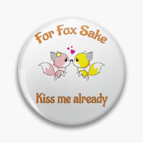 Item preview, Fox Sake Kiss Me Already designed and sold by PolarNightNomad.