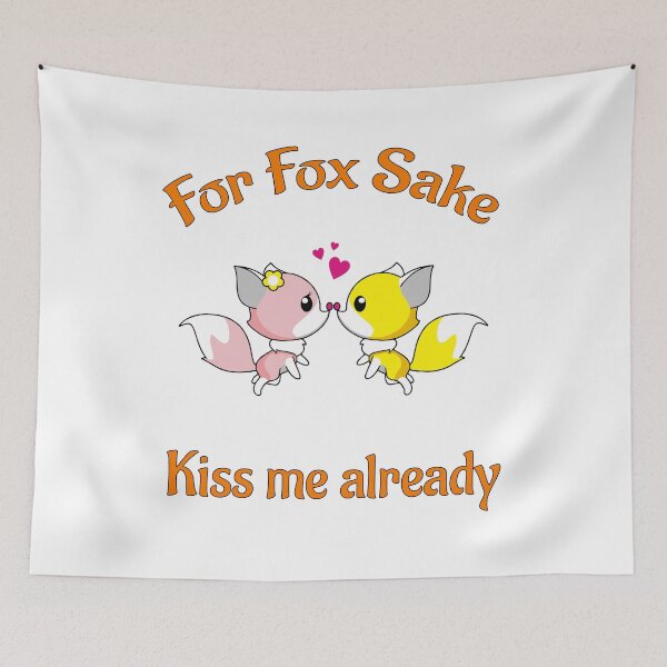 Item preview, Fox Sake Kiss Me Already designed and sold by PolarNightNomad.
