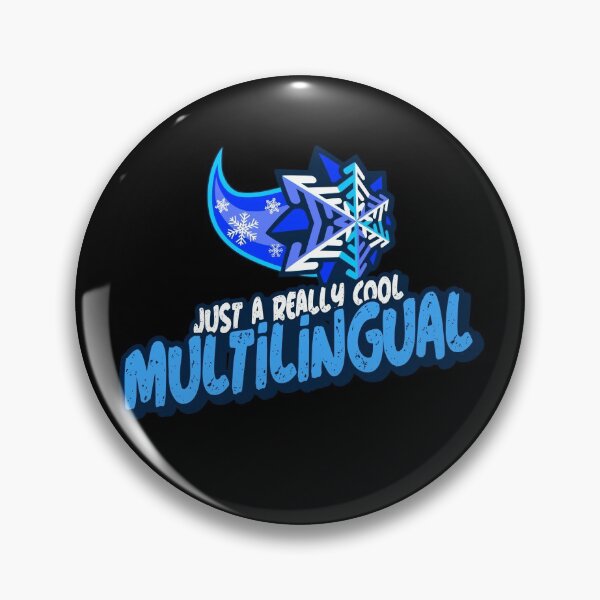 Item preview, Just A Really Cool Multilingual designed and sold by PunyPun.