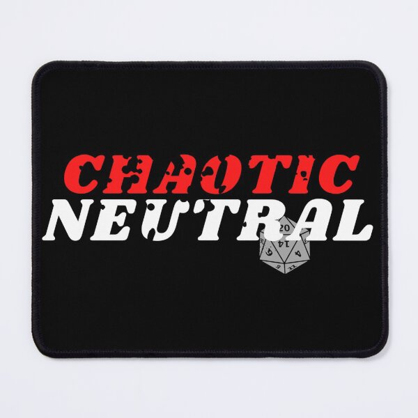 Item preview, Chaotic Neutral | Dungeons & Dragons designed and sold by NineSevenFour.