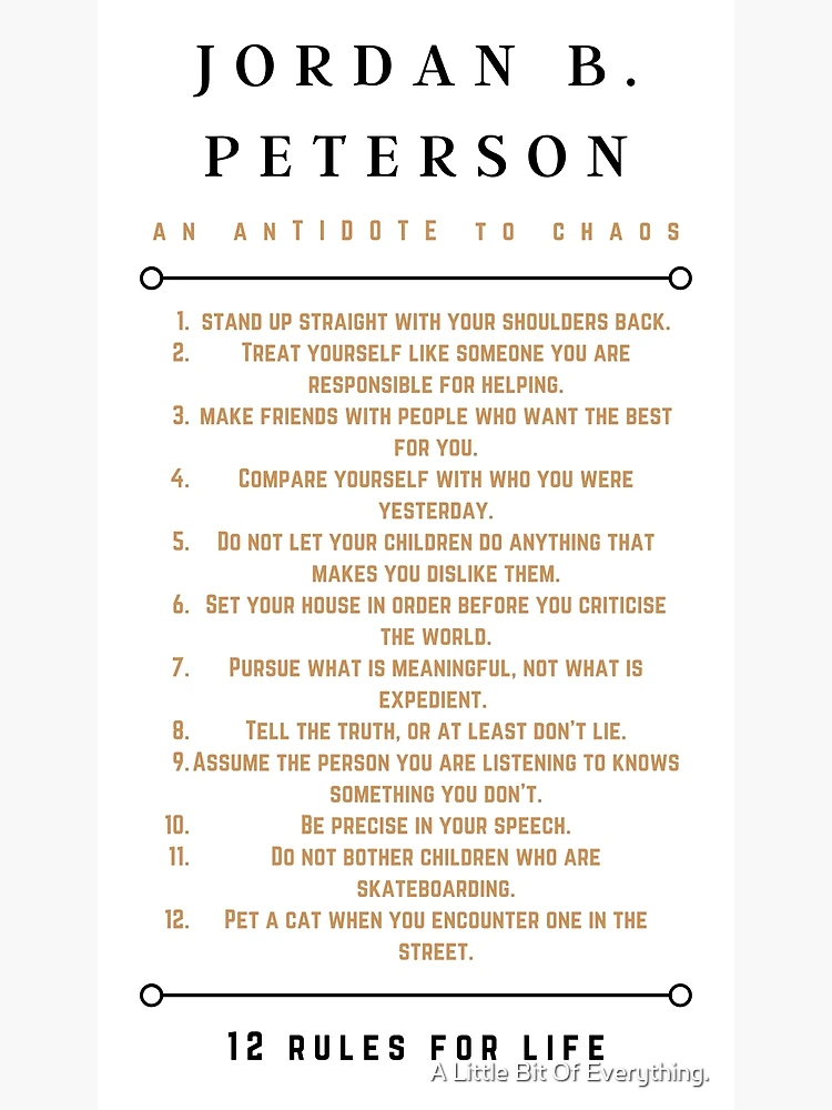 12 Rules for Life: An Antidote to Chaos