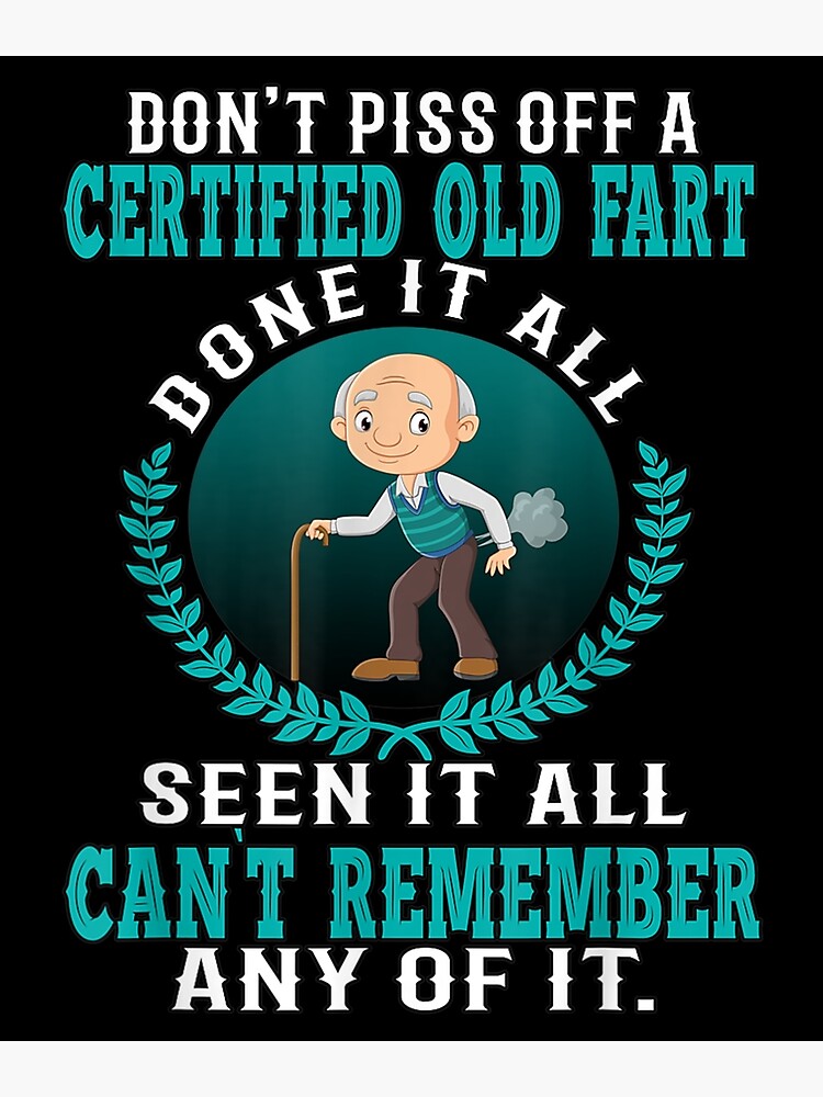 Don'T Piss Off Old People Funny Gag Gifts For Elderly People Magnet for  Sale by tanalan