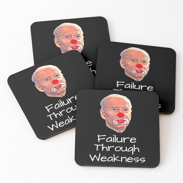 Item preview,  Biden Clown Failure Through Weakness designed and sold by donnagia.