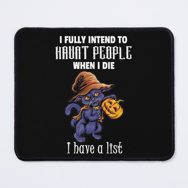 Item preview,  Fully Intend Haunt People When designed and sold by donnagia.