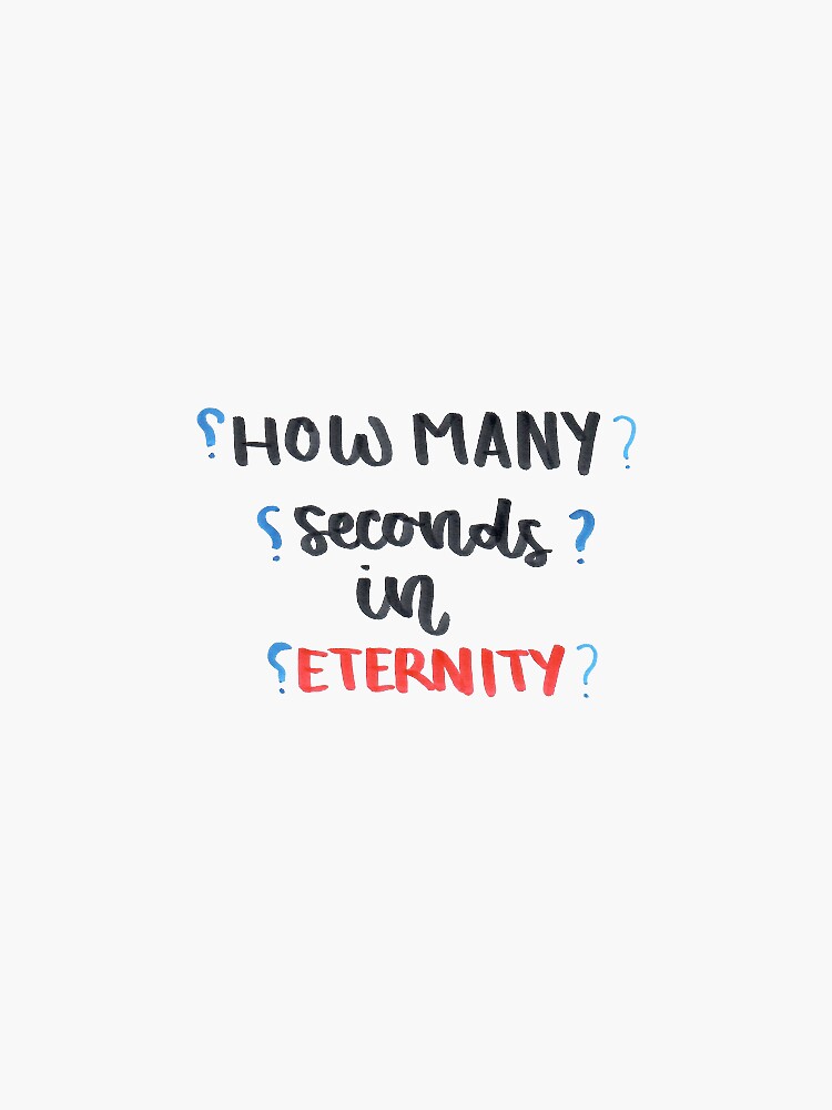  twelfth doctor how many seconds in eternity sticker for sale by