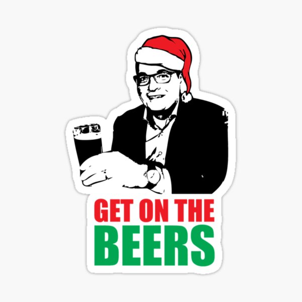 "Funny meme, humorous Dan Andrews Get on the Beers Christmas Santa
