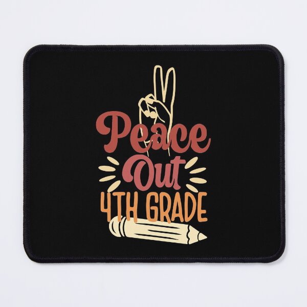 Item preview, Peace Out Fourth Grade, 4th Grade designed and sold by eajob.