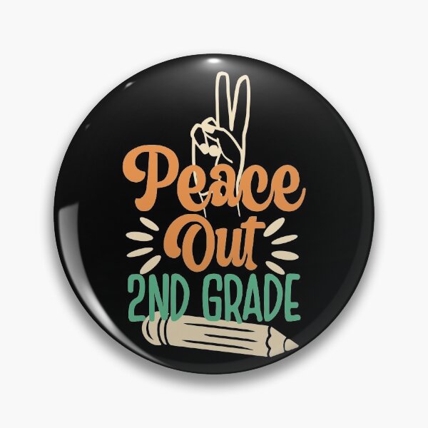 Item preview, Peace Out Second Grade, 2nd Grade designed and sold by eajob.