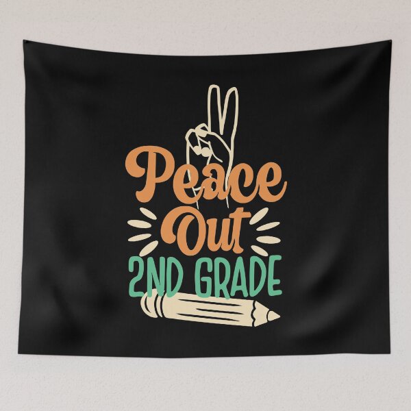 Item preview, Peace Out Second Grade, 2nd Grade designed and sold by eajob.