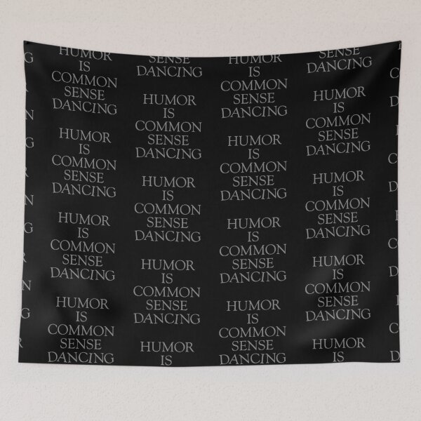 Item preview, Humor is common sense dancing. v.4 designed and sold by x1brett.