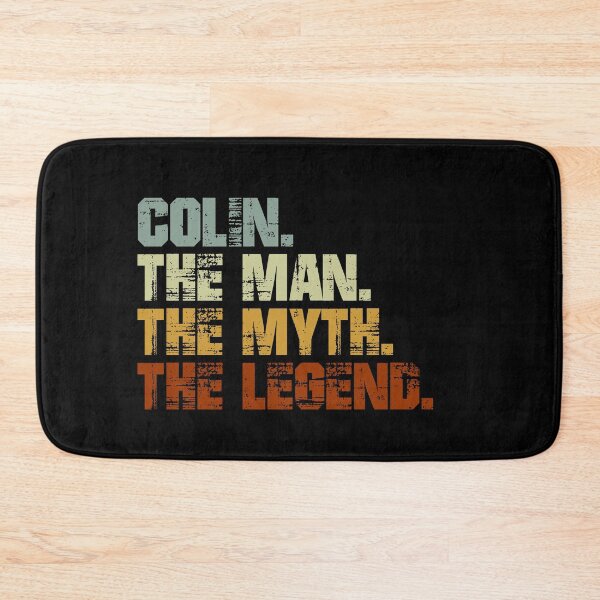 Item preview, Colin The Man The Myth The Legend designed and sold by Customize.