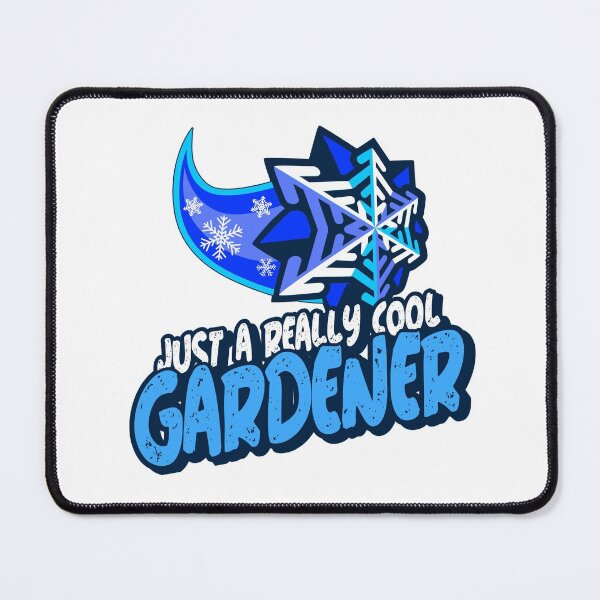 Item preview, Just A Really Cool Gardener designed and sold by PunyPun.