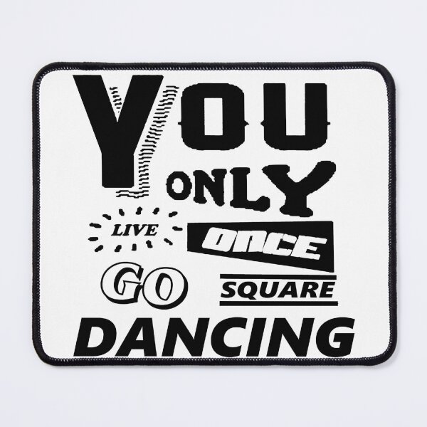 Item preview, Live Once BLK designed and sold by Square Dancing Gifts & Merchandise.