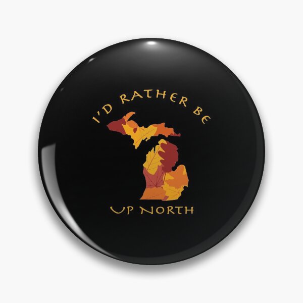 Item preview, I'D Rather Be Up North designed and sold by emmanu38pre.