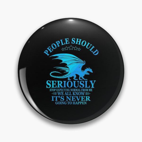 Item preview, People Should Seriously Stop Expecting Normal From Me Funny designed and sold by azerbaija.