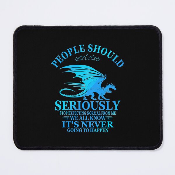 Item preview, People Should Seriously Stop Expecting Normal From Me Funny designed and sold by azerbaija.