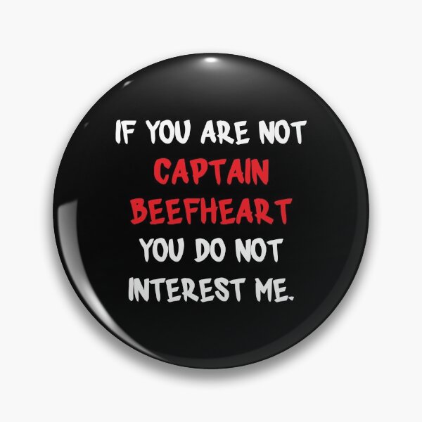 Item preview, If you are not - Captain Beefheart designed and sold by 2Girls1Shirt.