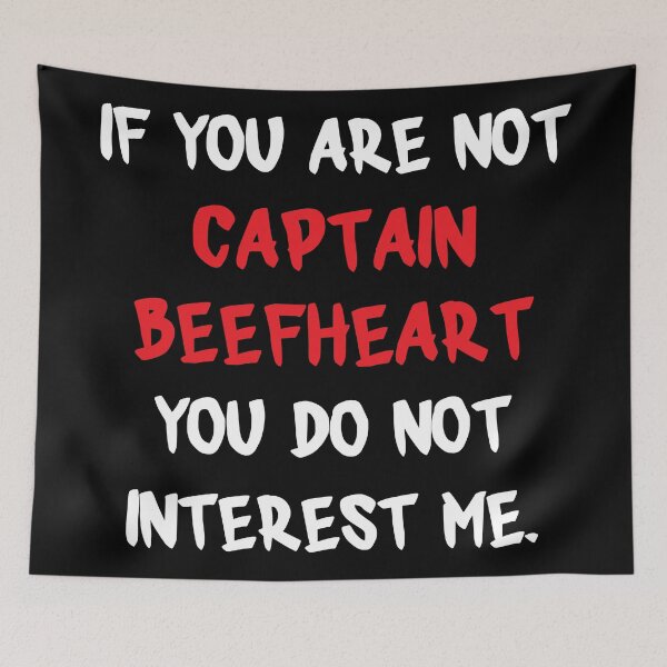 Item preview, If you are not - Captain Beefheart designed and sold by 2Girls1Shirt.
