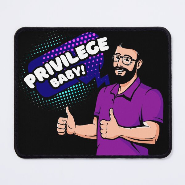 Item preview, Privilege Baby! designed and sold by mjamesno.
