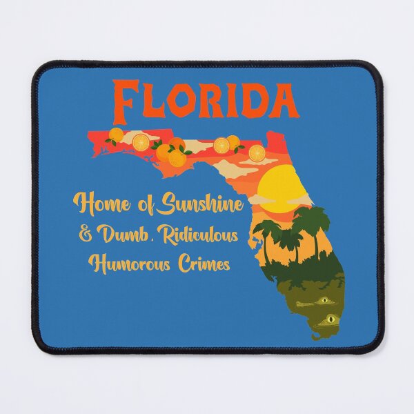 Item preview, Florida Sunshine and Crimes State Image Pic designed and sold by IronicBGear.