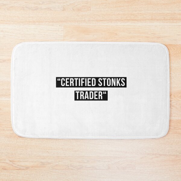 Item preview, Certified Stonks Trader | stocks trader | certified stock trader designed and sold by Drecksseite.