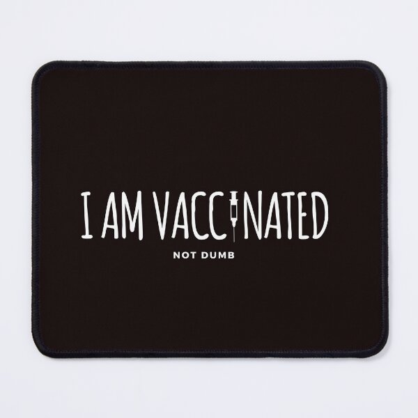Item preview, I AM VACCINATED designed and sold by UPSTORE-RB.
