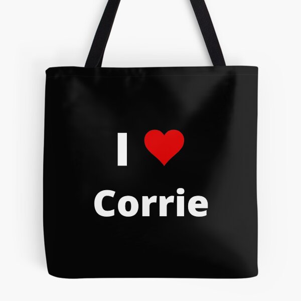 Item preview, I LOVE CORRIE, fan-made design, unofficial designed and sold by uniqueitems.