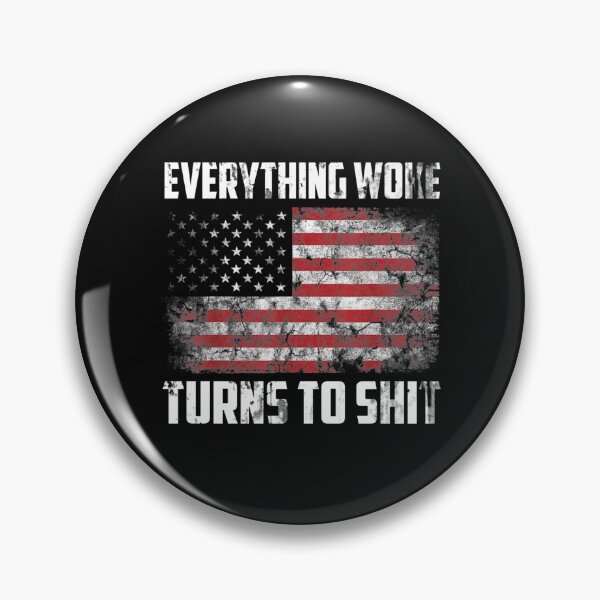 Item preview, Funny Trump _Everything Woke Turns to Shit  T-Shirt designed and sold by Ortega-Blue.