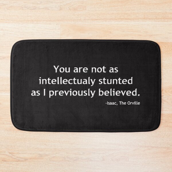 Item preview, You&39;re Not As Dumb As You Look.  designed and sold by JuanaUrbanski.