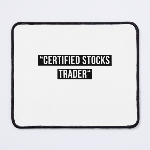 Item preview, Certified Stocks Trader | stocks trader | certified stock trader designed and sold by Drecksseite.