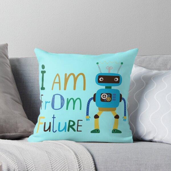 Item preview, I Am From The Future, Cute Robot That Won't Take Over Our Planet. Probably. - Cool designed and sold by Programmer's  Life and Humor.