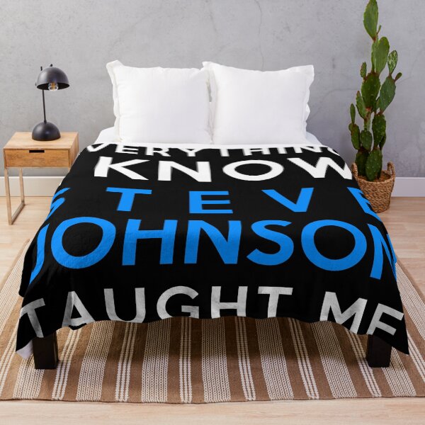 Item preview, Everything i know - Steve Johnson designed and sold by 2Girls1Shirt.