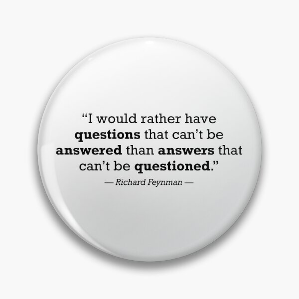 Item preview, Richard Feynman Question Everything Quote Great Reset designed and sold by JackCurtis1991.