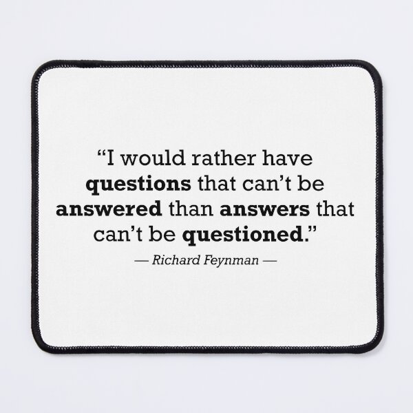 Item preview, Richard Feynman Question Everything Quote Great Reset designed and sold by JackCurtis1991.