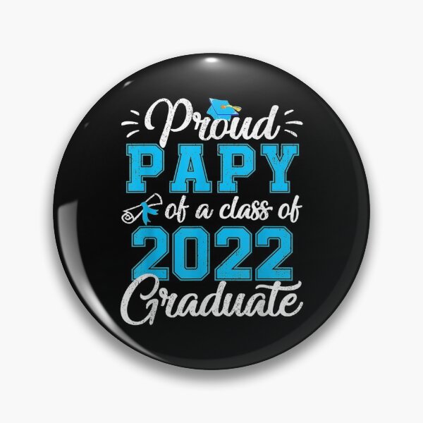 Item preview,  Proud Papy Class 2022 Graduate Senior Gift designed and sold by dominique235.