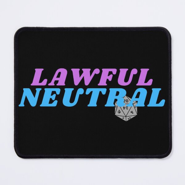 Item preview, Lawful Neutral | Dungeons & Dragons designed and sold by NineSevenFour.