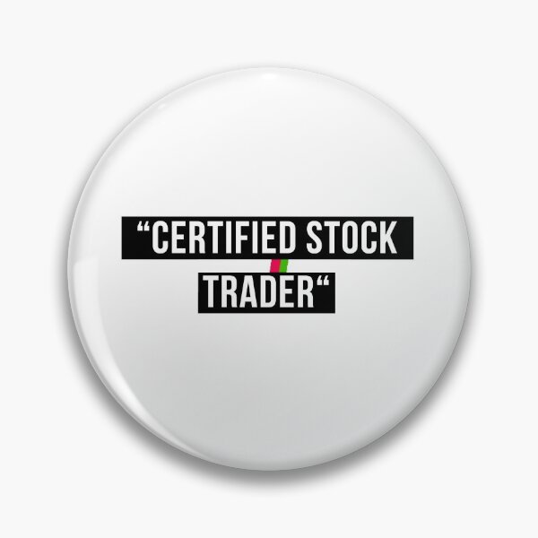 Item preview, Certified Stock Trader | stocks trader | certified stock trader designed and sold by Drecksseite.