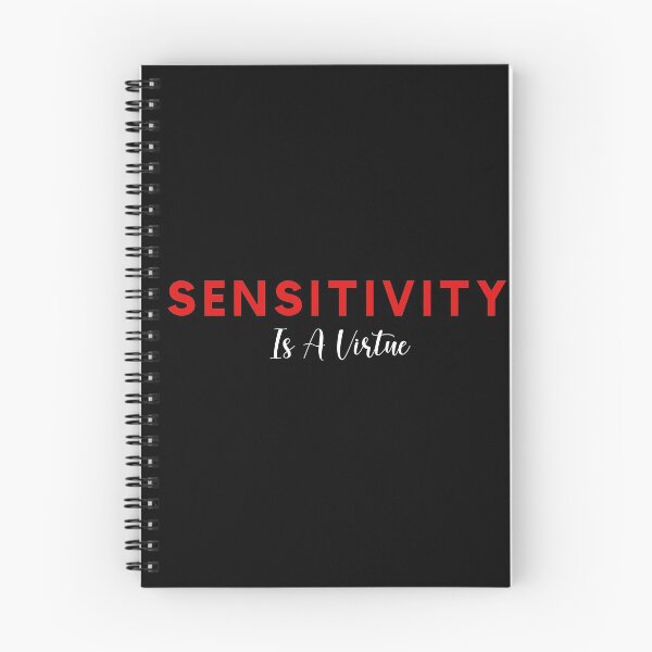 Item preview, Sensitivity Is A Virtue designed and sold by Nuqta.