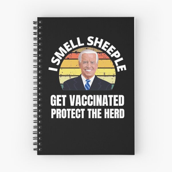 Item preview, Joe Biden I Smell Sheeple Get Vaccinated Protect The Herd designed and sold by RGRamsey.