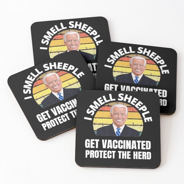 Item preview, Joe Biden I Smell Sheeple Get Vaccinated Protect The Herd designed and sold by RGRamsey.