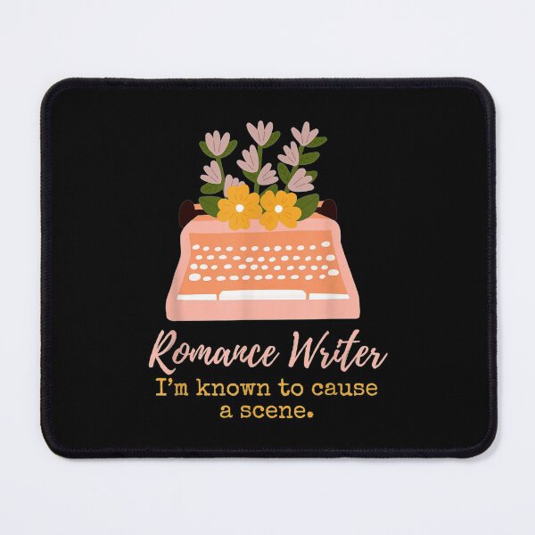 Item preview,  Romance Writer Known Cause Scene designed and sold by gymat3.