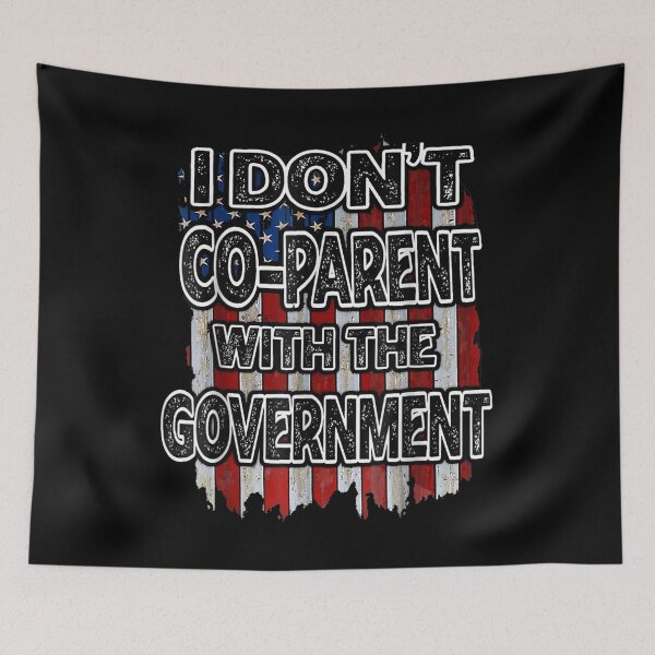 Item preview,  Dont Coparent With Government designed and sold by dominique235.