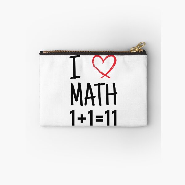 Item preview, I <3 (Love) Math, Javascript Math 1+1=11 Concatenate Strings Instead Of Adding Numbers designed and sold by Programmer's  Life and Humor.