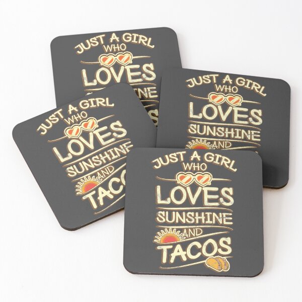 Item preview, Just a Girl Who Loves Sunshine and Tacos designed and sold by csoDesign.