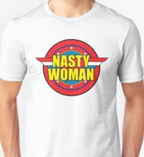 Nasty Woman Unisex T-Shirt