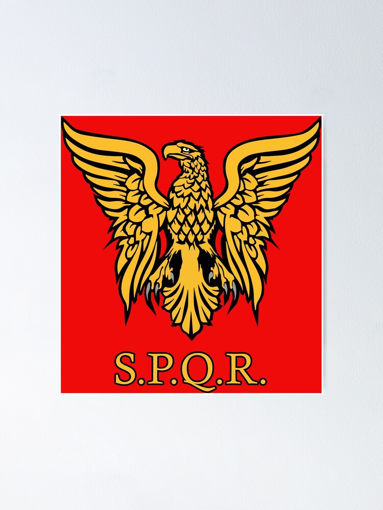 Póster «Águila romana SPQR .R.» de klauskinski | Redbubble