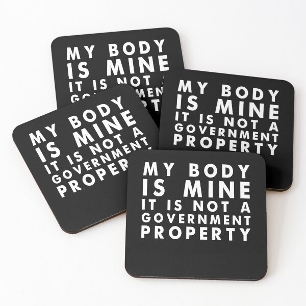 Item preview, my body is mine it is not a government property designed and sold by Laura J Devera ⭐⭐⭐⭐⭐.